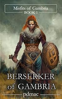Berserker of Gambria (Misfits of Gambria Book 1)