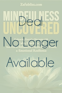 Mindfulness Uncovered: