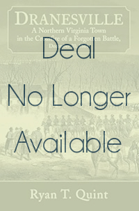 Dranesville: A Northern Virginia Town in the Crossfire of a Forgotten Battle, December 20, 1861