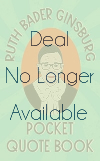 Ruth Bader Ginsburg Pocket Quote Book: Notorious and Wise Sayings From RBG
