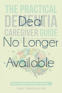 The Practical Dementia Caregiver Guide