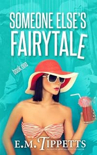 Someone Else's Fairytale