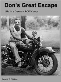 Don's Great Escape: Life in a German POW Camp